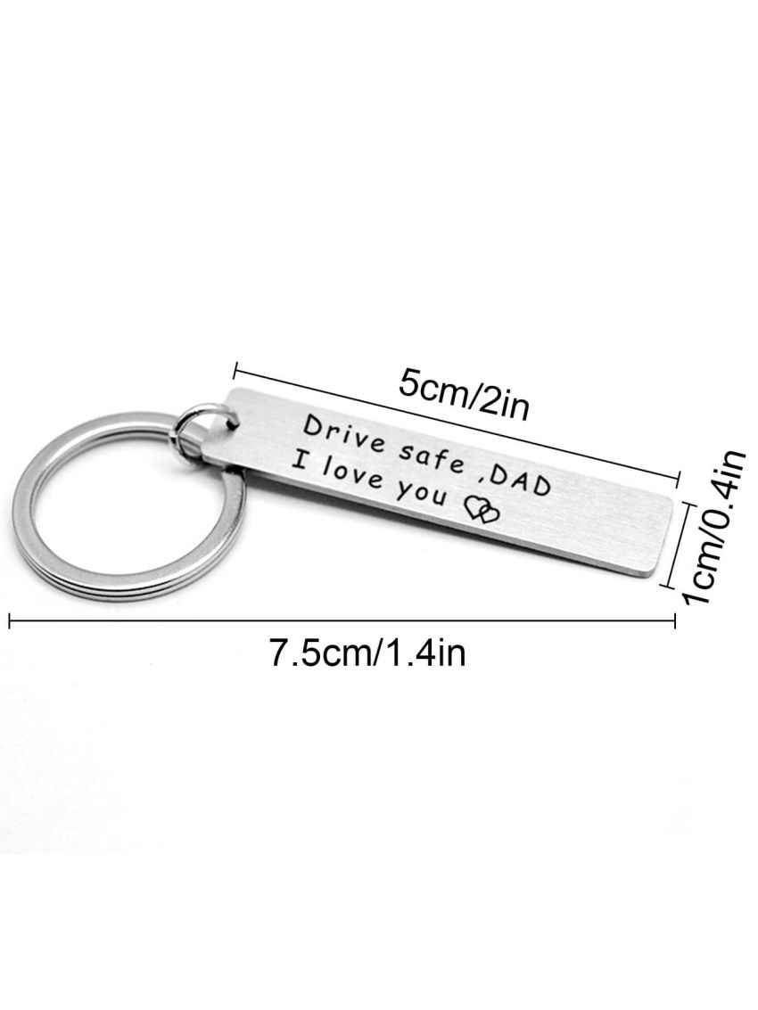 Father's Day Gift For Dad Drive Safe Keychain Keyring Men Women Stainless Steel Bag Pendant Key Chain