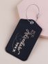 Slogan Graphic Luggage Tag